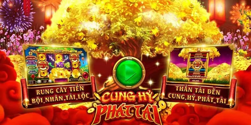Cung Hỉ Phát Tài - Trò Chơi Nổ Hũ Được Yêu Thích Nhất Tổng quan về trò chơi Cung Hỉ Phát Tài