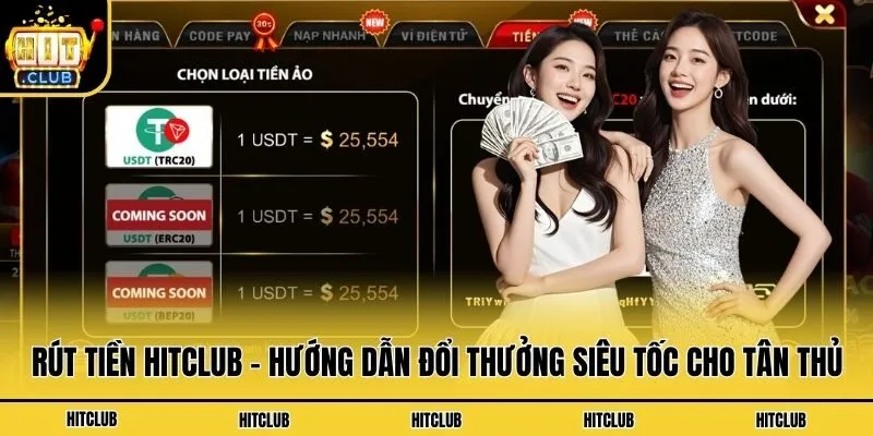 Rút Tiền Hitclub - Hướng Dẫn Đổi Thưởng Siêu Tốc Cho Tân Thủ